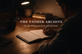 The Father Archive
